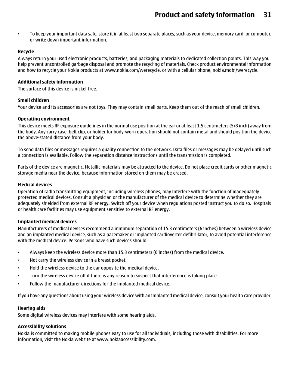 Recycle, Additional safety information, Small children | Operating environment, Medical devices, Implanted medical devices, Hearing aids, Accessibility solutions, Product and safety information 31 | Nokia C1-01 User Manual | Page 31 / 36