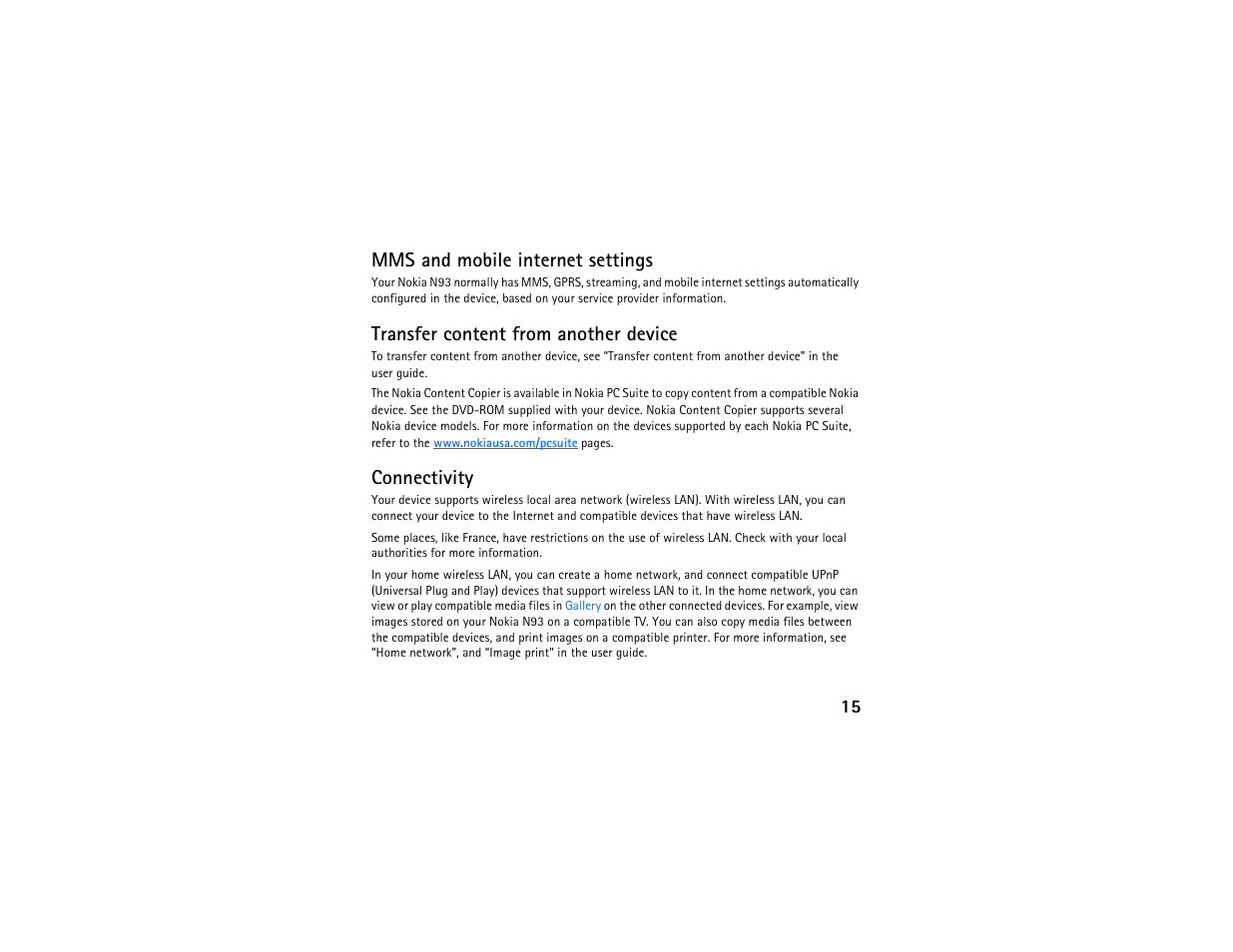 Mms and mobile internet settings, Transfer content from another device, Connectivity | Nokia N93 User Manual | Page 16 / 17
