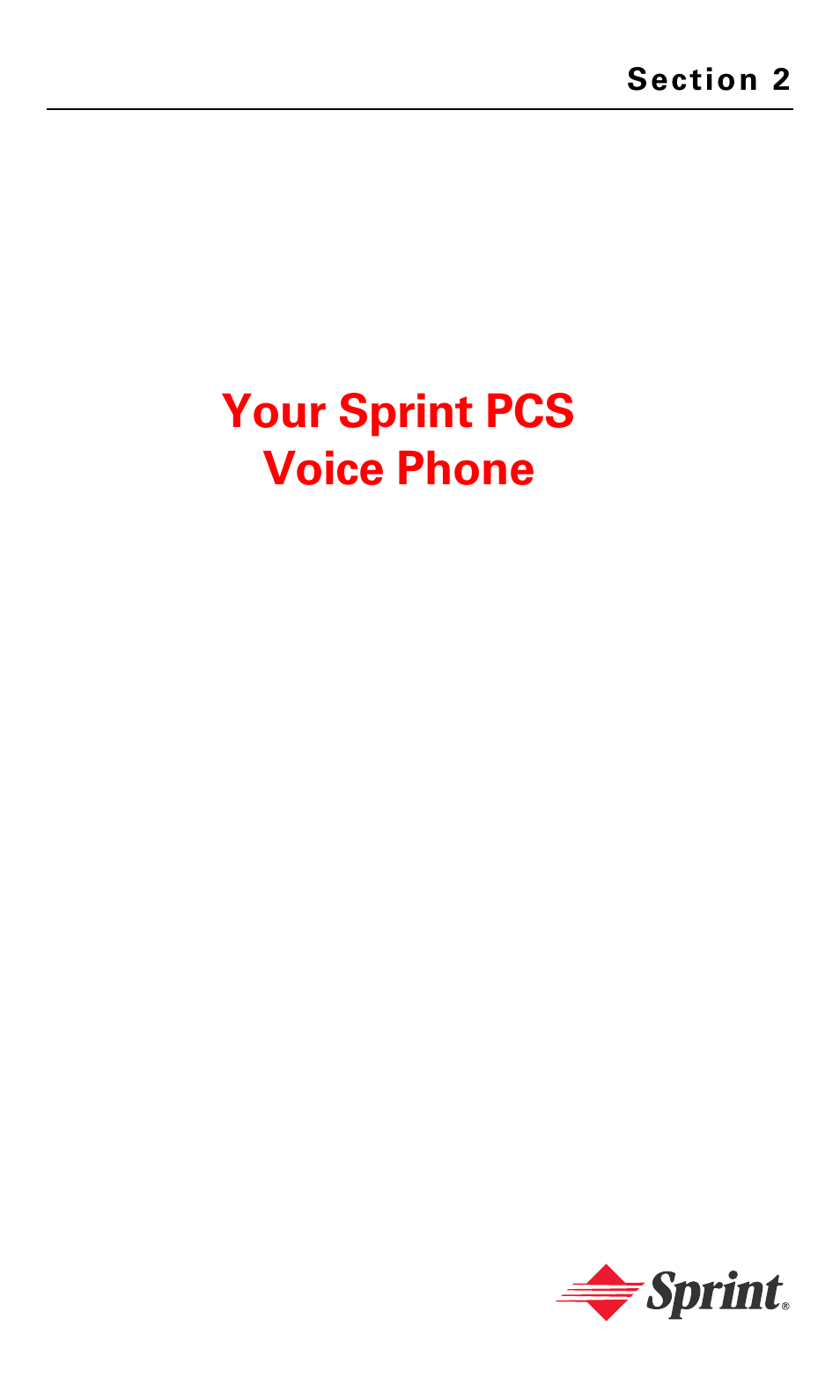 Your sprint pcs voice phone, Section 2: your sprint pcs voice phone | Nokia 6016i User Manual | Page 16 / 169