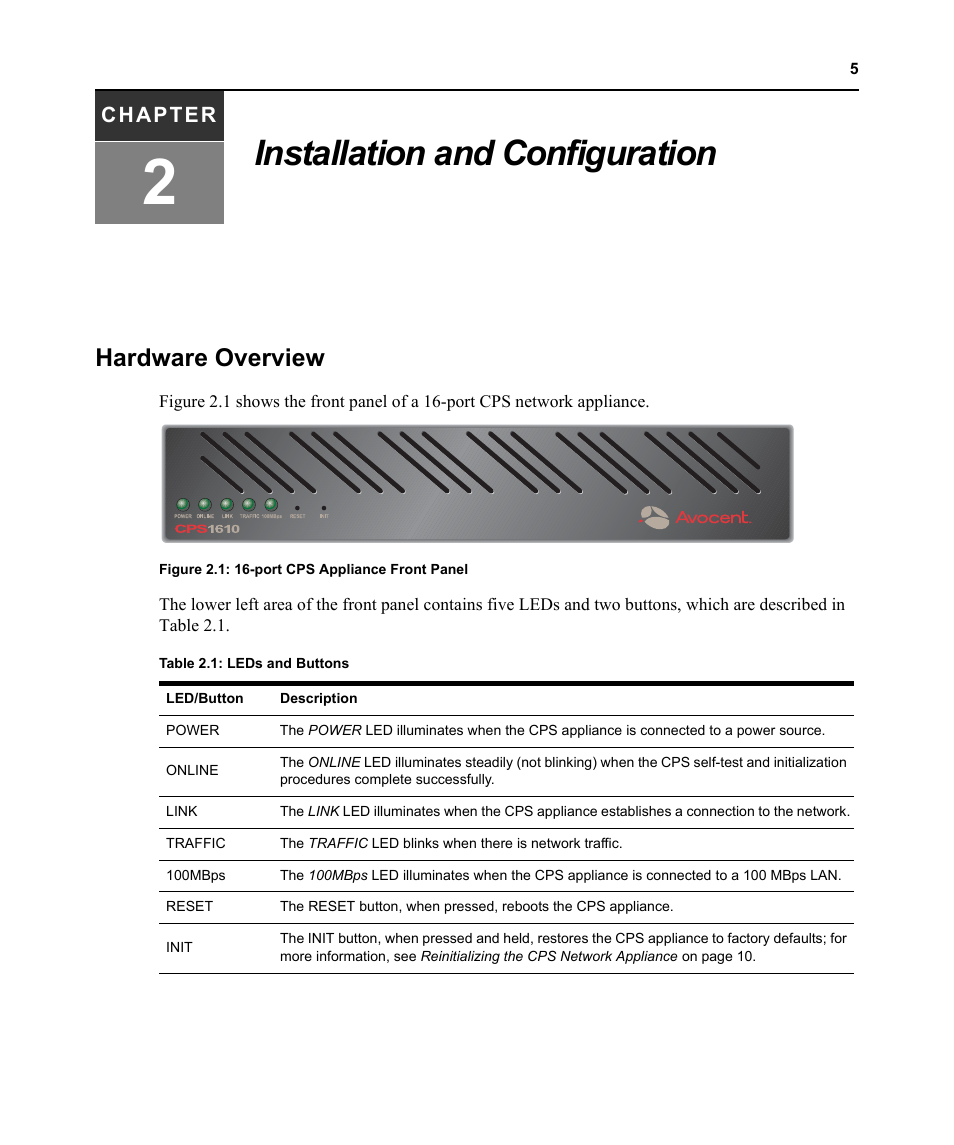 Installation and configuration, Hardware overview, Chapter 2: installation and configuration | Figure 2.1: 16-port cps appliance front panel, Table 2.1: leds and buttons | Avocent CPS810 User Manual | Page 19 / 108