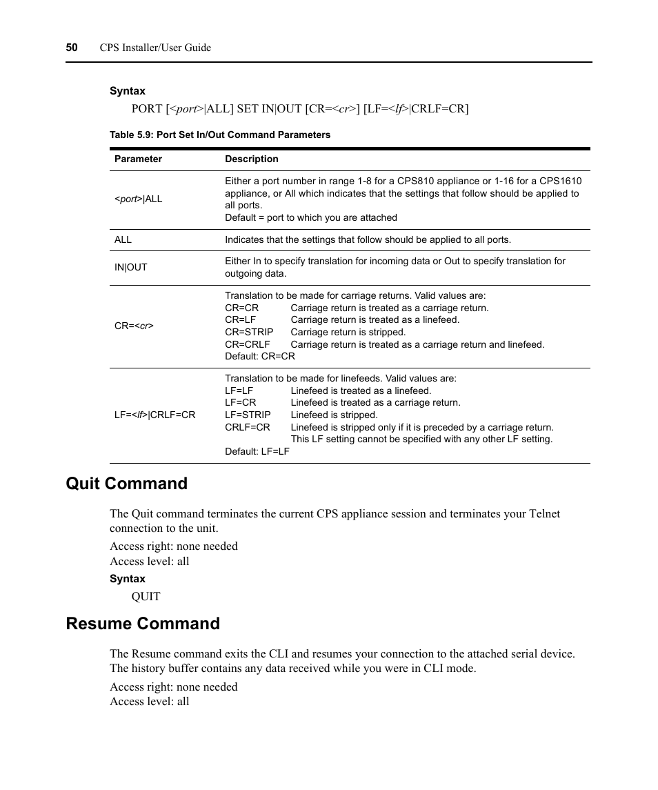 Quit command, Resume command, Quit command resume command | Table 5.9: port set in/out command parameters | Avocent CPS810 User Manual | Page 64 / 108