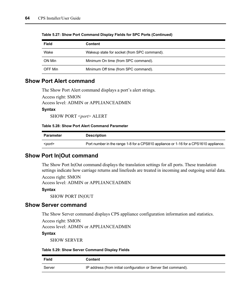 Show port alert command, Show port in|out command, Show server command | Table 5.28: show port alert command parameter, Table 5.29: show server command display fields | Avocent CPS810 User Manual | Page 78 / 108