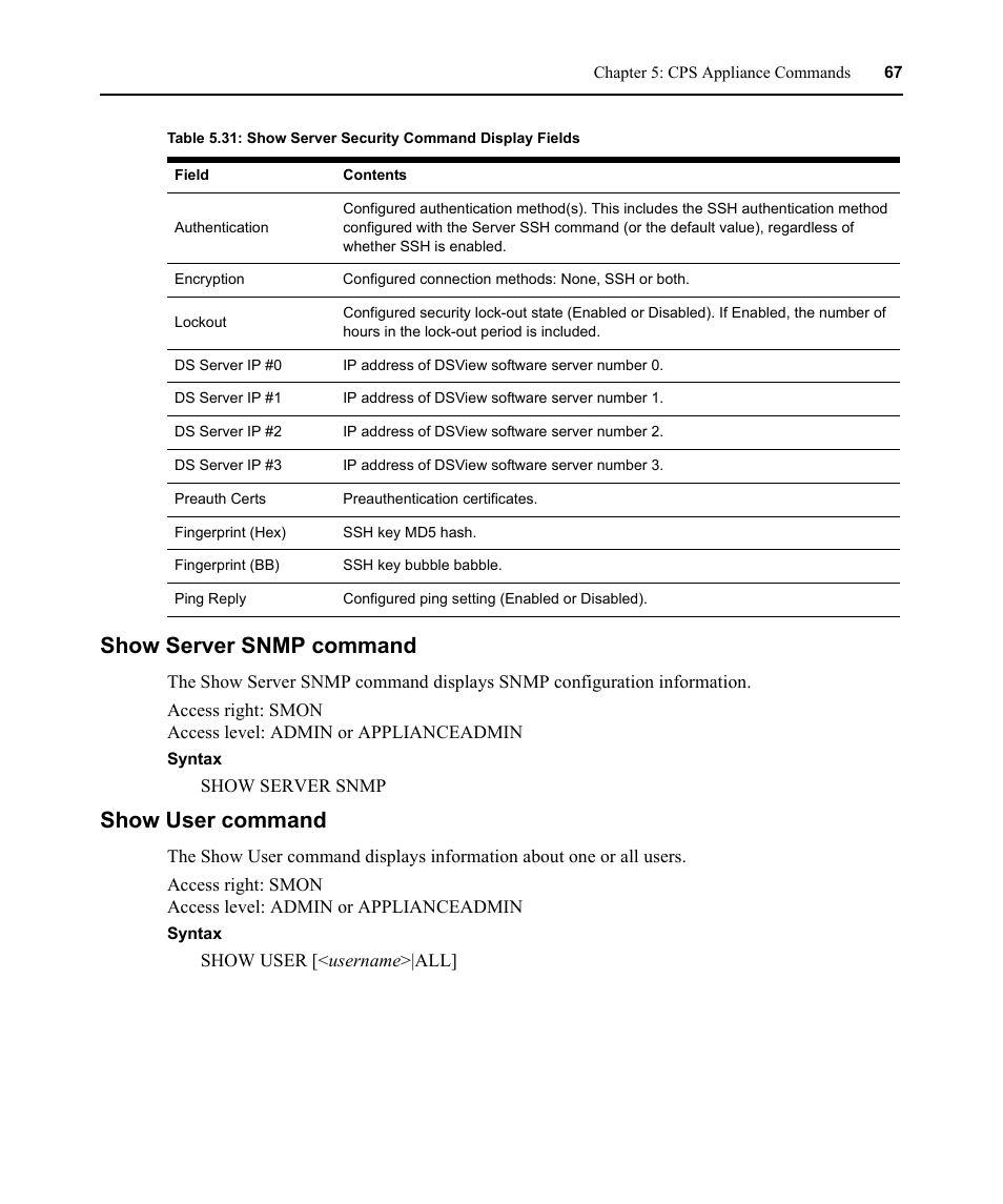 Show server snmp command, Show user command, Show server snmp command show user command | Avocent CPS810 User Manual | Page 81 / 108