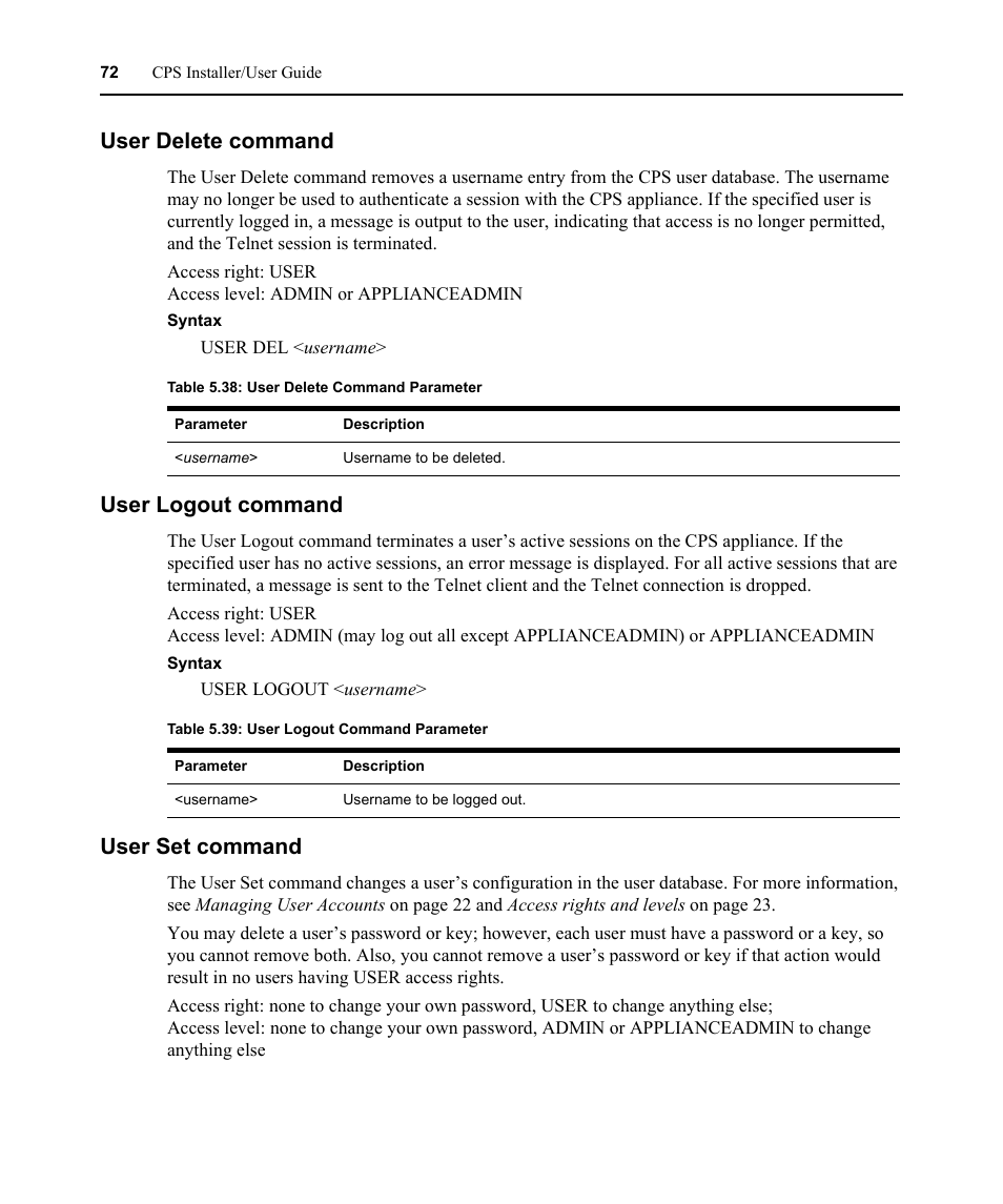 User delete command, User logout command, User set command | Table 5.38: user delete command parameter, Table 5.39: user logout command parameter | Avocent CPS810 User Manual | Page 86 / 108