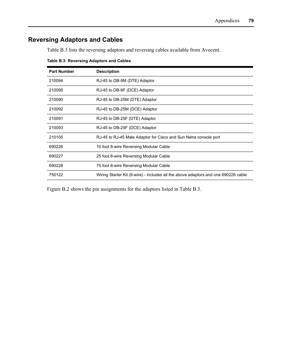 Reversing adaptors and cables, Table b.3: reversing adaptors and cables | Avocent CPS810 User Manual | Page 93 / 108