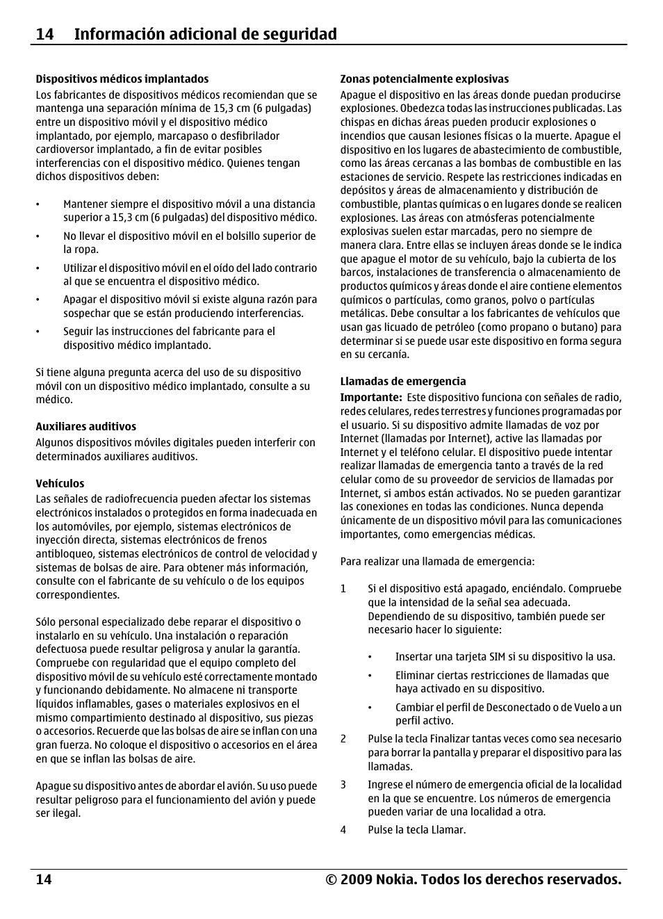 Dispositivos médicos implantados, Auxiliares auditivos, Vehículos | Zonas potencialmente explosivas, Llamadas de emergencia, 14 información adicional de seguridad | Nokia 1661 User Manual | Page 29 / 31