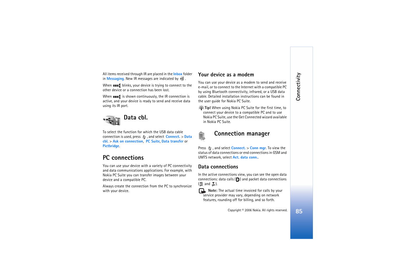 Data cbl, Pc connections, Your device as a modem | Connection manager, Data connections, Data cbl pc connections connection manager | Nokia N71 User Manual | Page 86 / 115