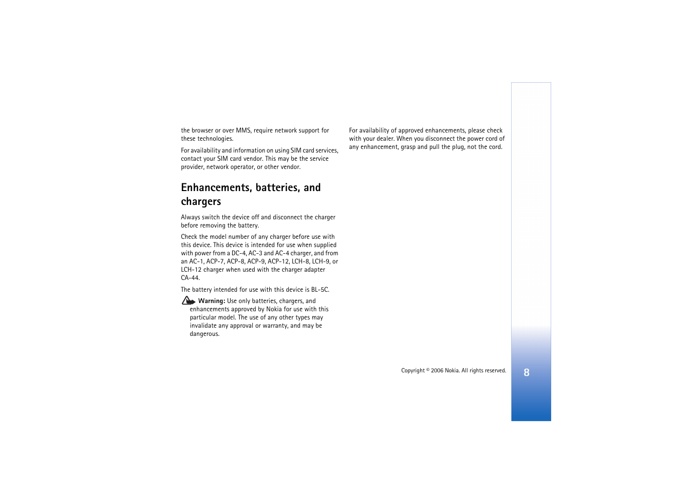 Enhancements, batteries, and chargers | Nokia N71 User Manual | Page 9 / 115