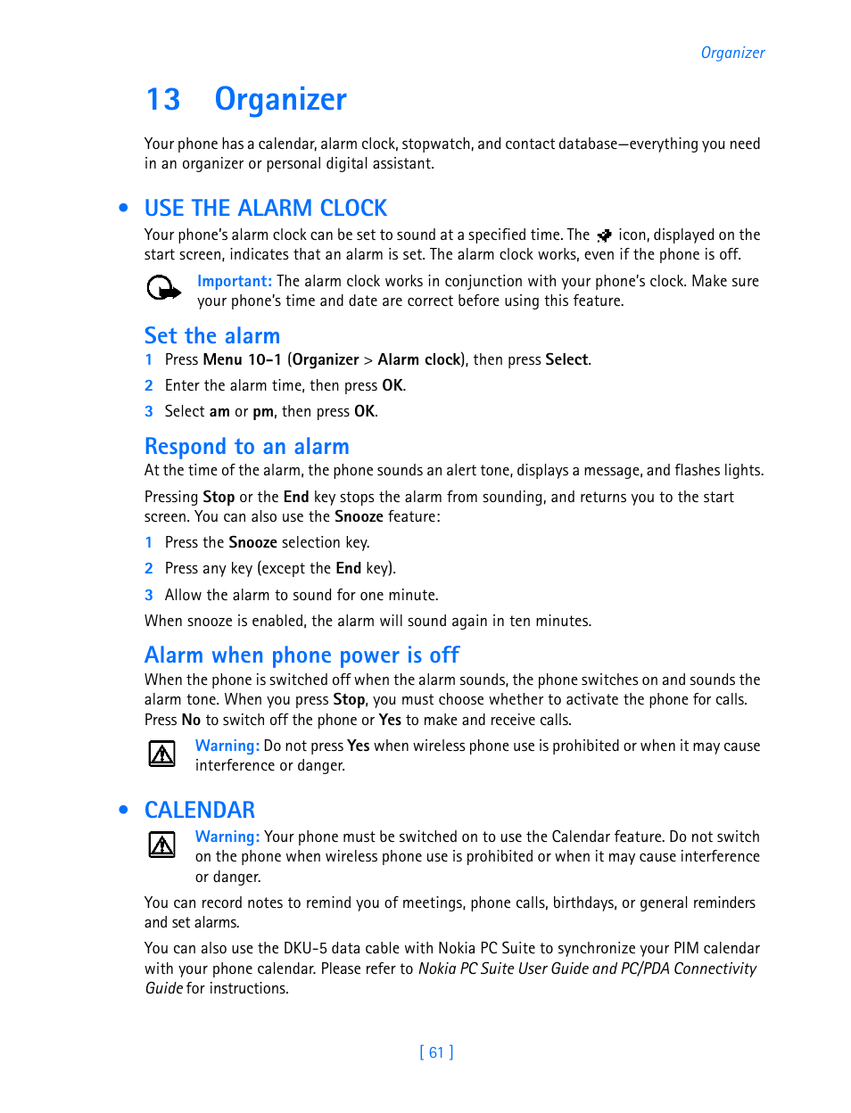 13 organizer, Use the alarm clock, Calendar | Organizer, Use the alarm clock calendar, See “use the alarm clock, Set the alarm, Respond to an alarm, Alarm when phone power is off | Nokia 3586I User Manual | Page 66 / 103