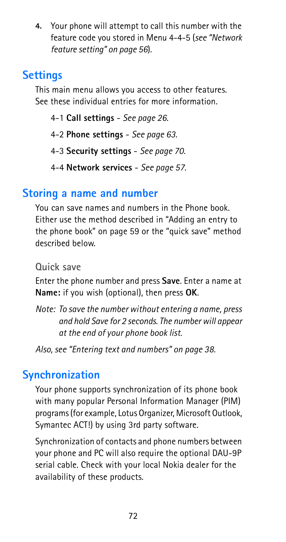 Settings, Storing a name and number, Synchronization | Settings storing a name and number synchronization | Nokia 6185i User Manual | Page 79 / 129