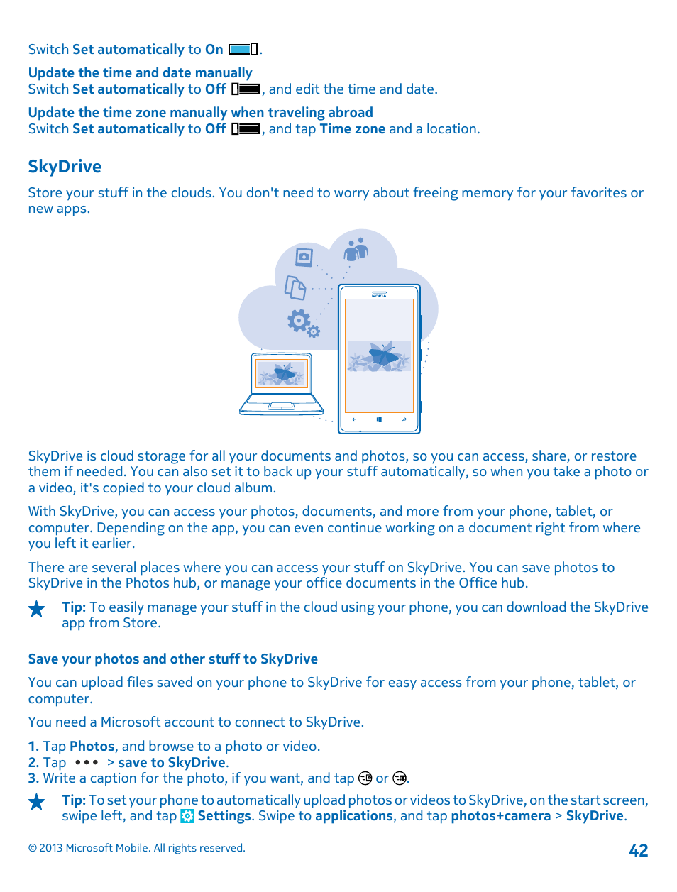 Skydrive, Save your photos and other stuff to skydrive | Nokia Lumia 925 User Manual | Page 42 / 131