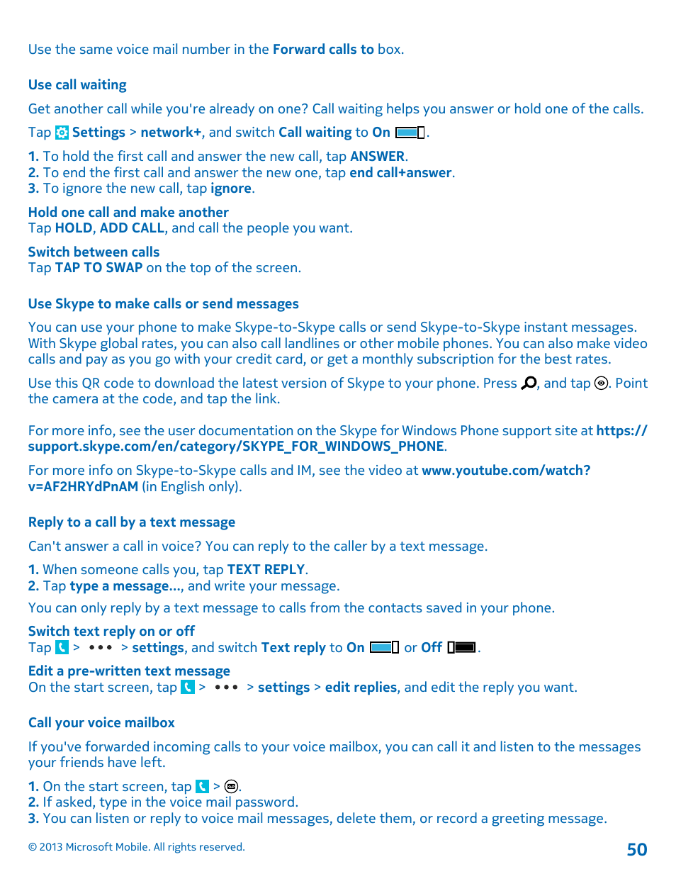 Use call waiting, Use skype to make calls or send messages, Reply to a call by a text message | Call your voice mailbox | Nokia Lumia 925 User Manual | Page 50 / 131