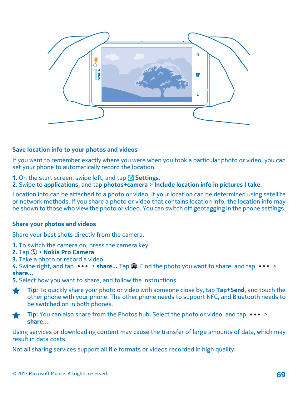 Save location info to your photos and videos, Share your photos and videos | Nokia Lumia 925 User Manual | Page 69 / 131