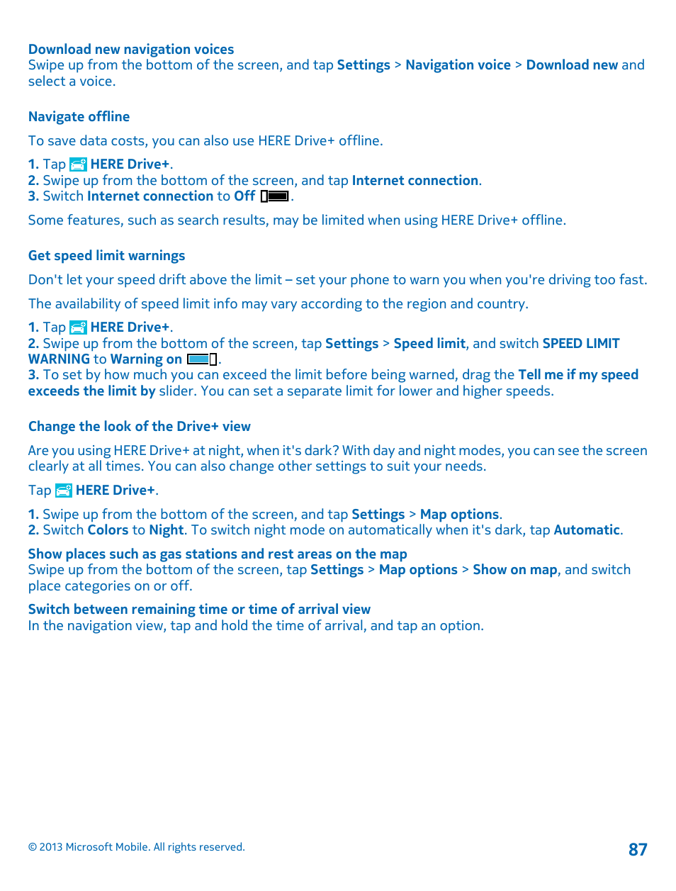 Navigate offline, Get speed limit warnings, Change the look of the drive+ view | Nokia Lumia 925 User Manual | Page 87 / 131