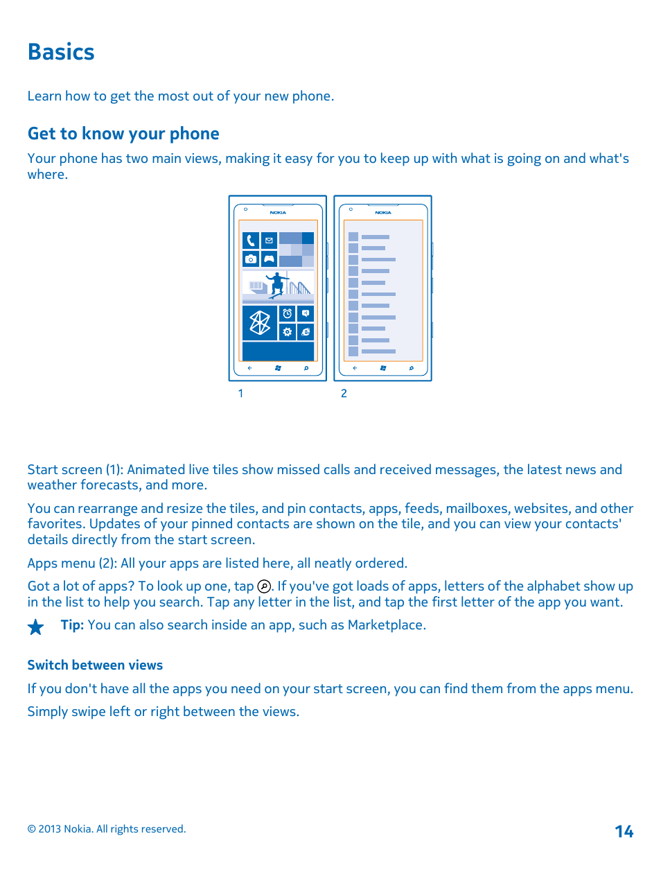 Basics, Get to know your phone, Switch between views | Basics 14 get to know your phone | Nokia Lumia 900 User Manual | Page 14 / 93