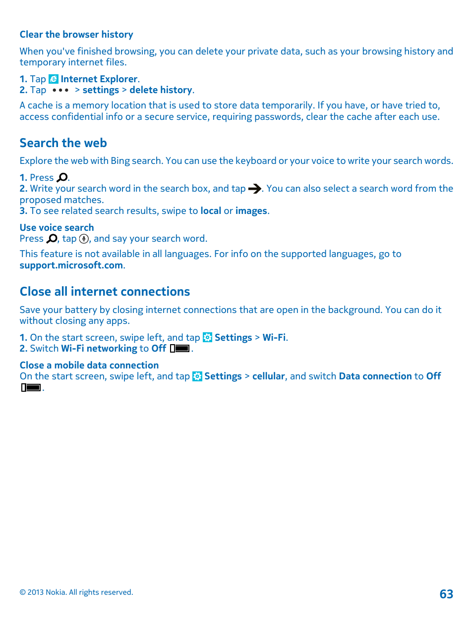 Clear the browser history, Search the web, Close all internet connections | Nokia Lumia 900 User Manual | Page 63 / 93