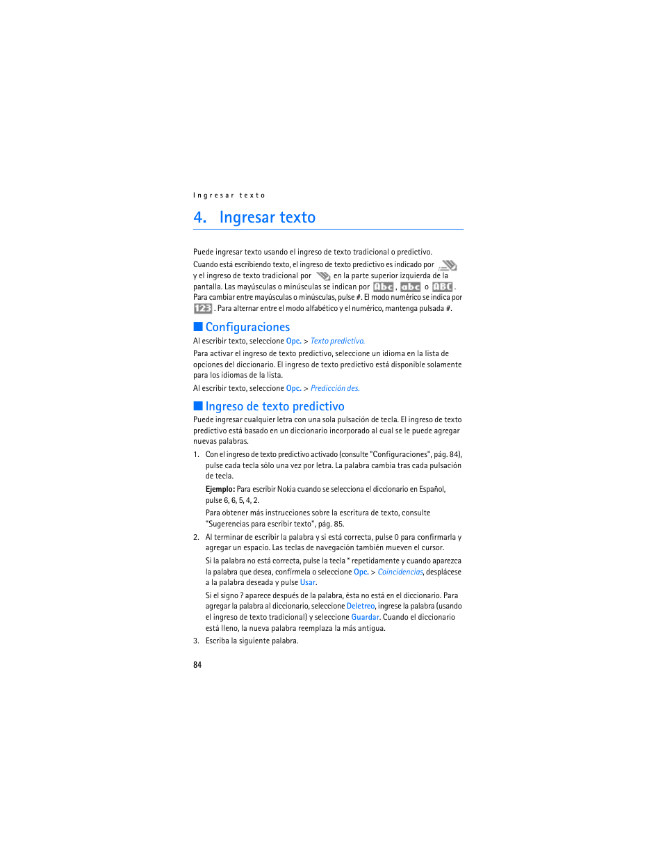 Ingresar texto, Configuraciones, Ingreso de texto predictivo | Configuraciones ingreso de texto predictivo | Nokia 6030 User Manual | Page 85 / 129