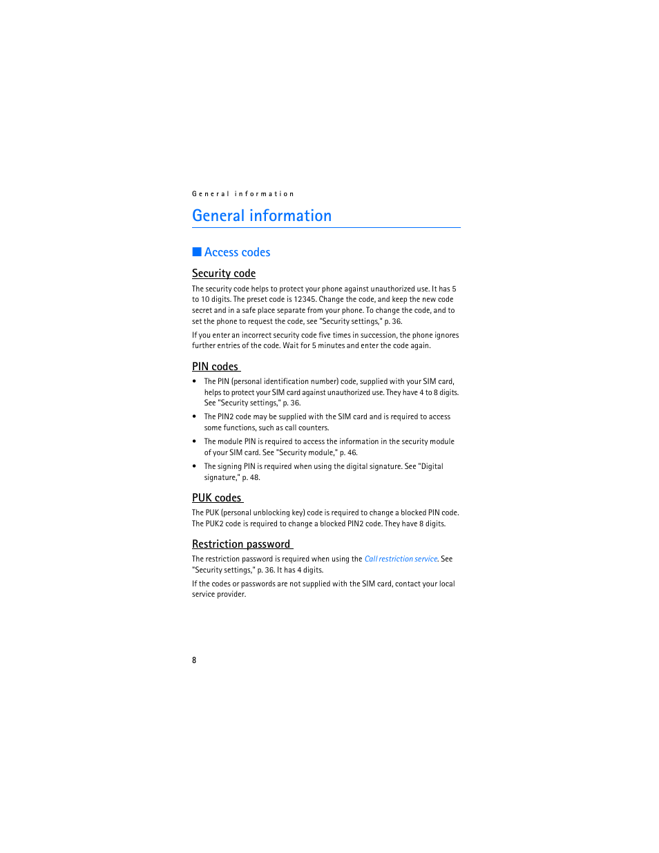 General information, Access codes, Security code | Pin codes, Puk codes, Restriction password | Nokia 6030 User Manual | Page 9 / 129