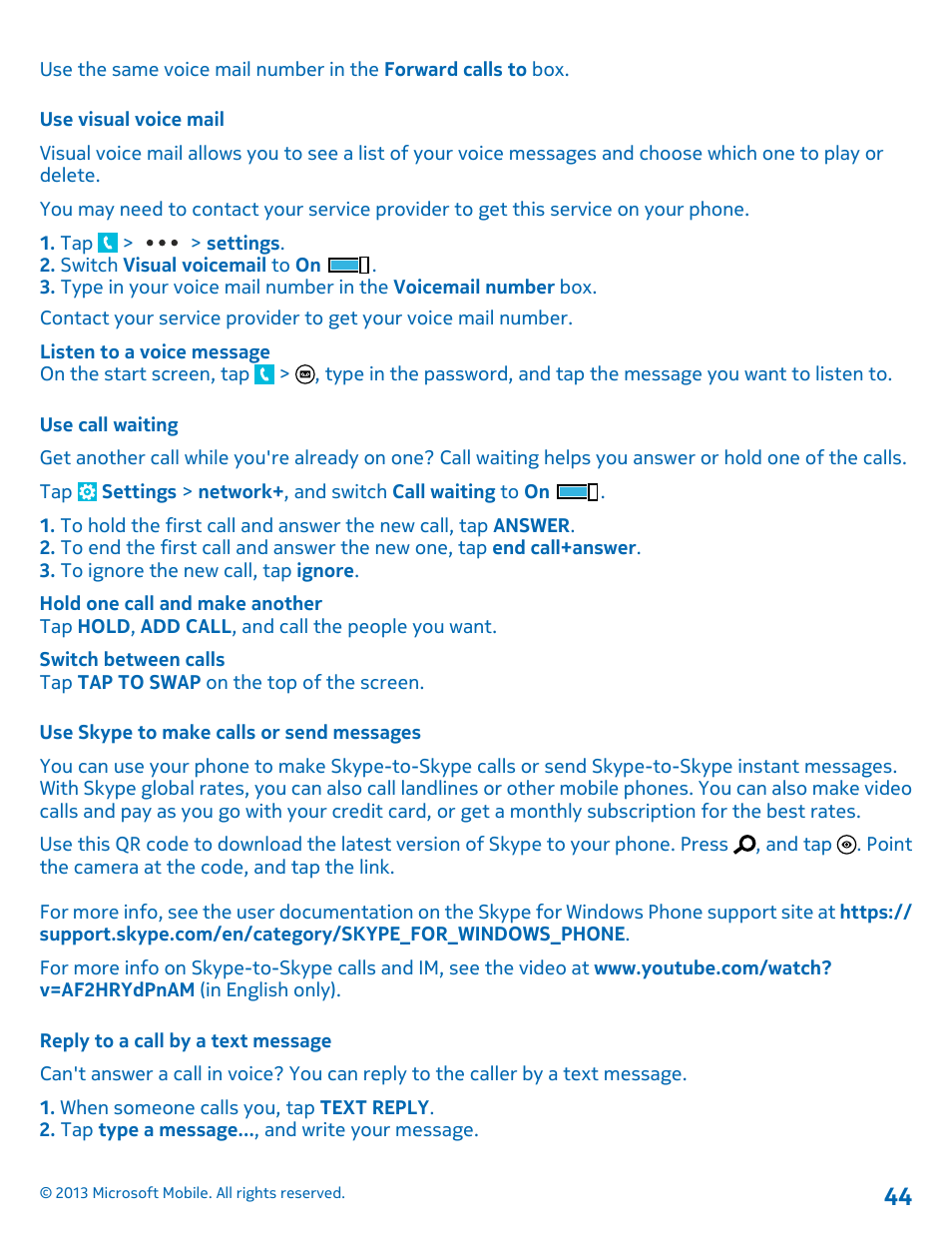 Use visual voice mail, Use call waiting, Use skype to make calls or send messages | Reply to a call by a text message | Nokia Lumia 925 User Manual | Page 44 / 123