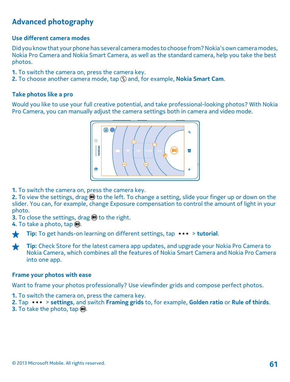 Advanced photography, Use different camera modes, Take photos like a pro | Frame your photos with ease | Nokia Lumia 925 User Manual | Page 61 / 123