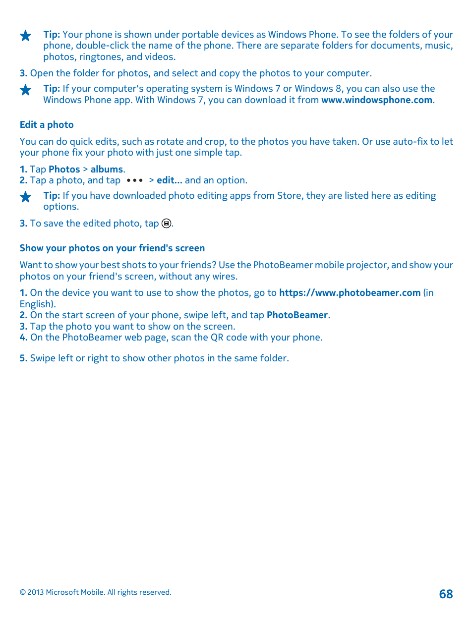 Edit a photo, Show your photos on your friend's screen | Nokia Lumia 925 User Manual | Page 68 / 123