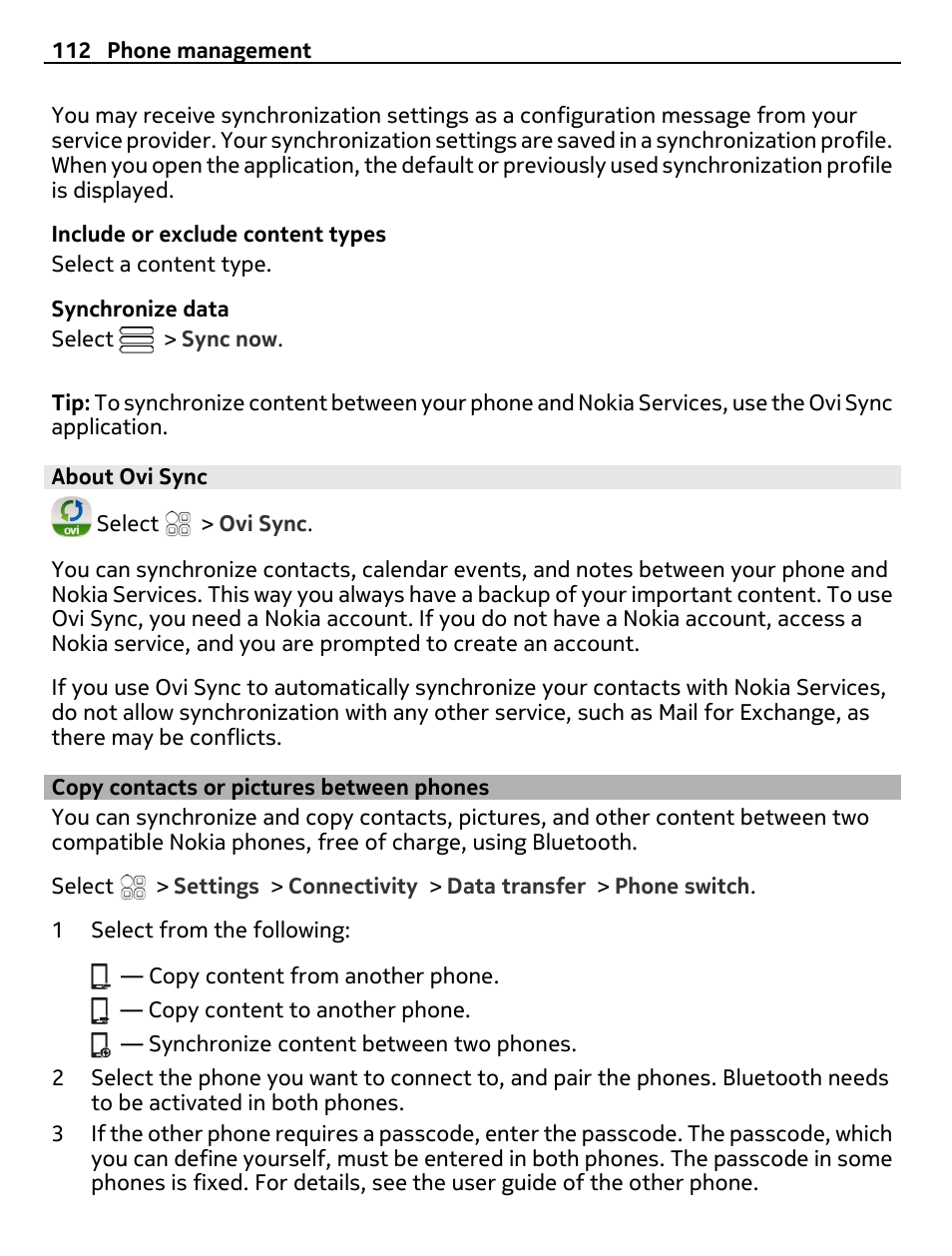 About ovi sync, Copy contacts or pictures between phones, Copy contacts or pictures between | Phones | Nokia C7 User Manual | Page 112 / 138
