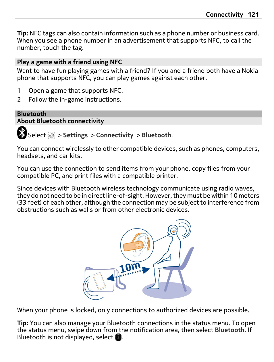 Play a game with a friend using nfc, Bluetooth, About bluetooth connectivity | Nokia C7 User Manual | Page 121 / 138