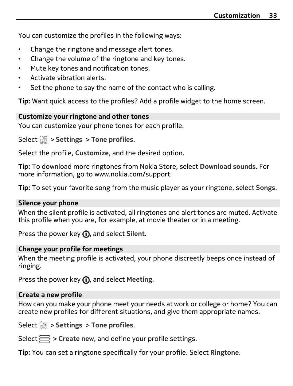 Customize your ringtone and other tones, Silence your phone, Change your profile for meetings | Create a new profile | Nokia C7 User Manual | Page 33 / 138