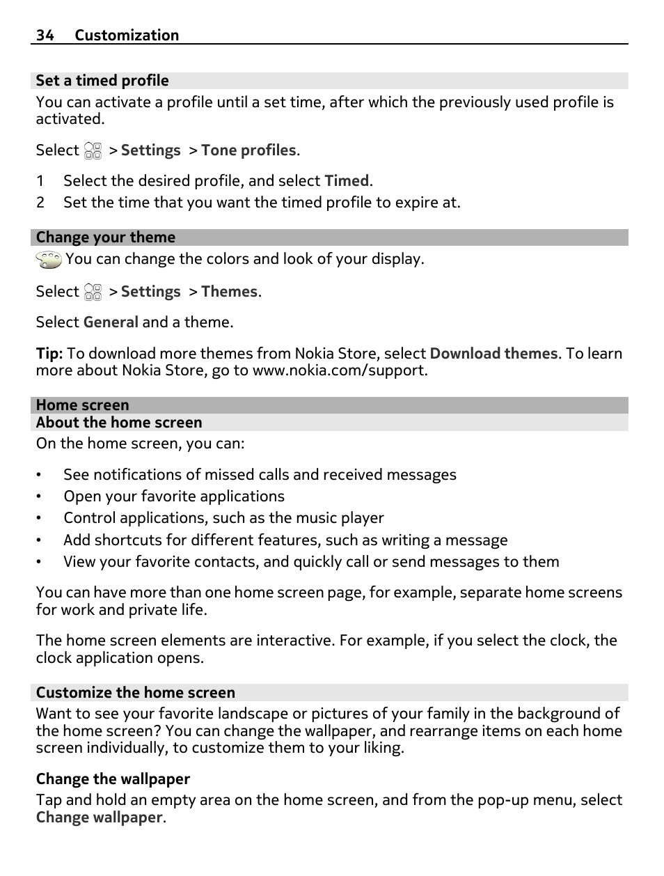 Set a timed profile, Change your theme, Home screen | About the home screen, Customize the home screen | Nokia C7 User Manual | Page 34 / 138