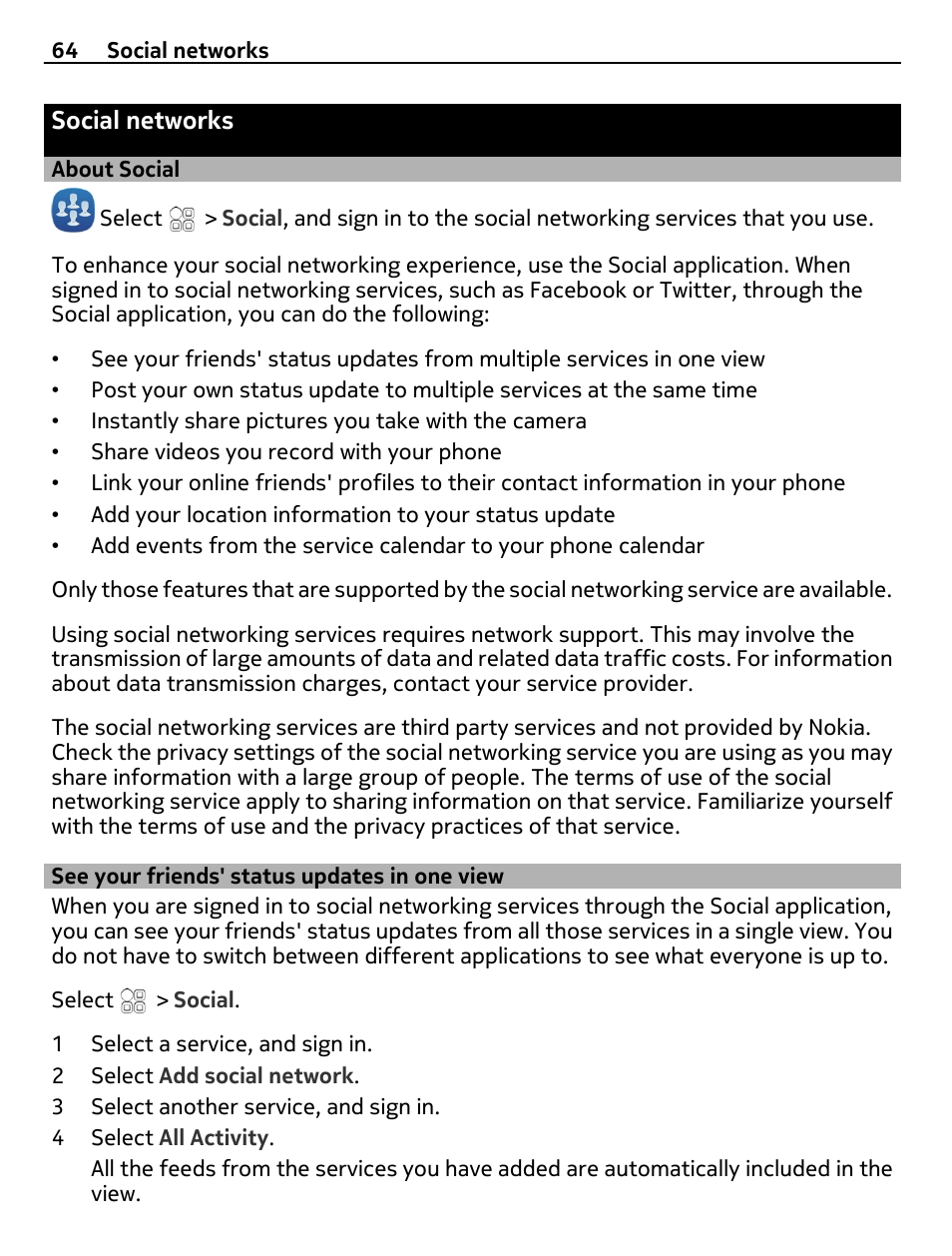 Social networks, About social, See your friends' status updates in one view | See your friends' status updates in, One view | Nokia C7 User Manual | Page 64 / 138