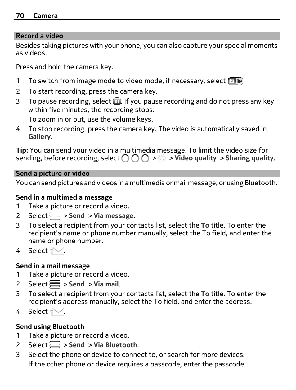 Record a video, Send a picture or video | Nokia C7 User Manual | Page 70 / 138