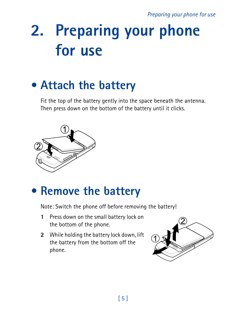 Preparing your phone for use, Attach the battery, Remove the battery | Attach the battery remove the battery | Nokia 8860 User Manual | Page 10 / 113