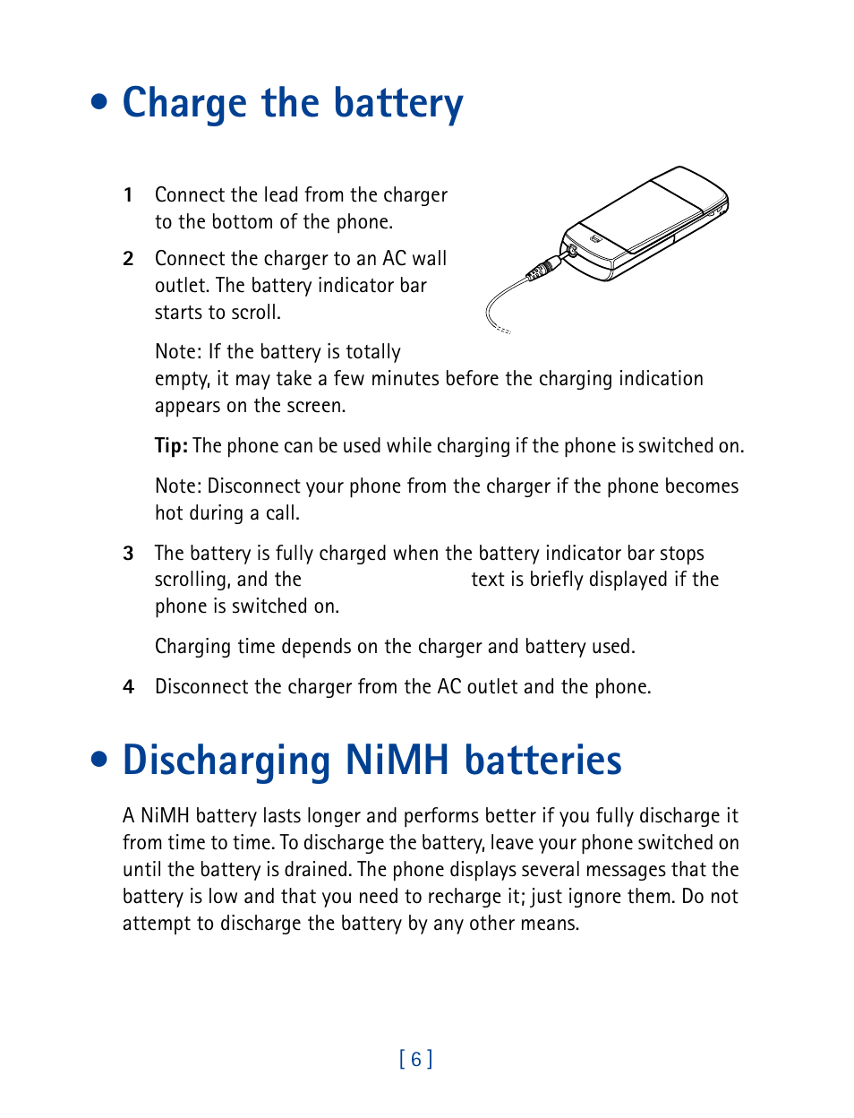 Charge the battery, Discharging nimh batteries, Charge the battery discharging nimh batteries | Nokia 8860 User Manual | Page 11 / 113