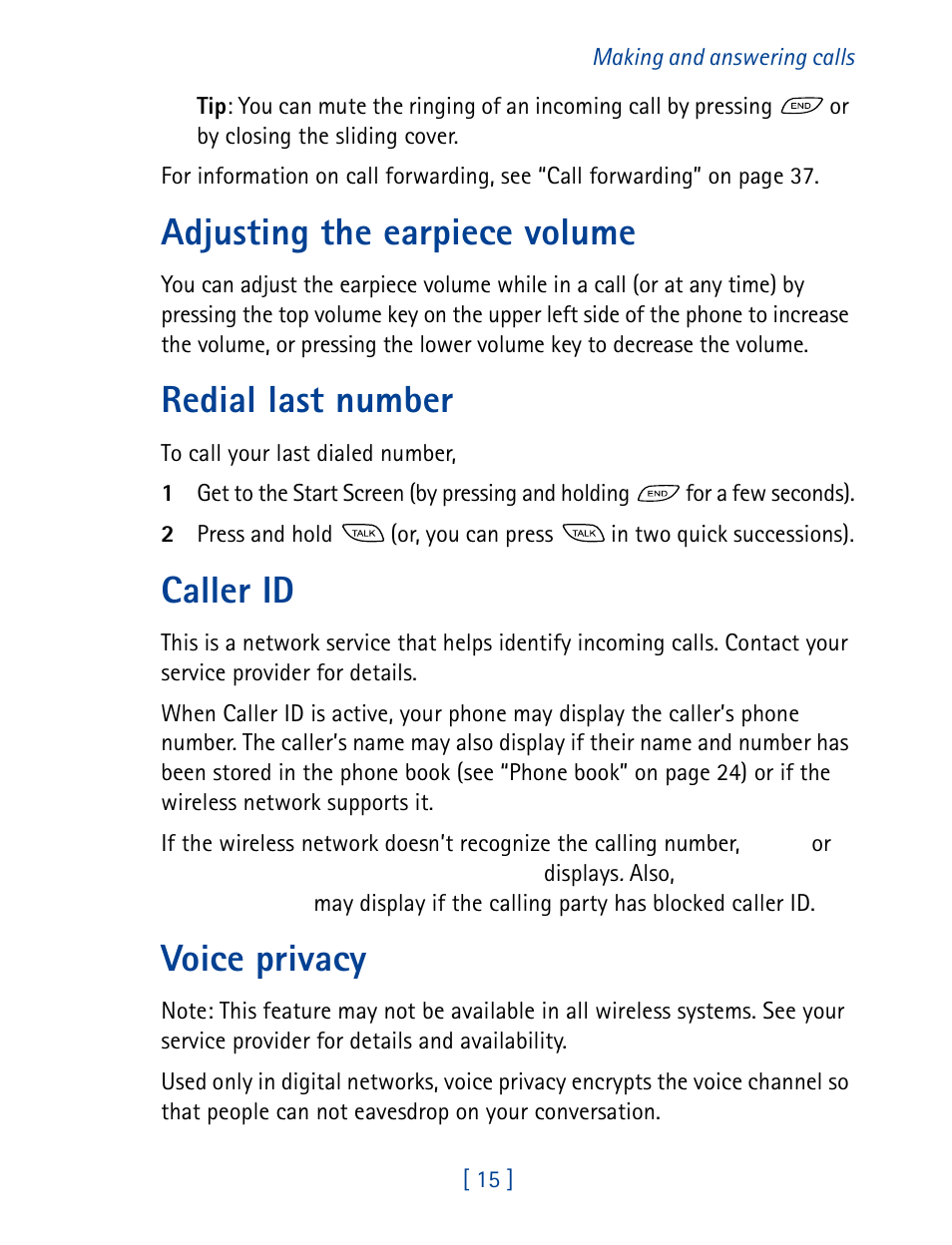 Adjusting the earpiece volume, Redial last number, Caller id | Voice privacy | Nokia 8860 User Manual | Page 20 / 113