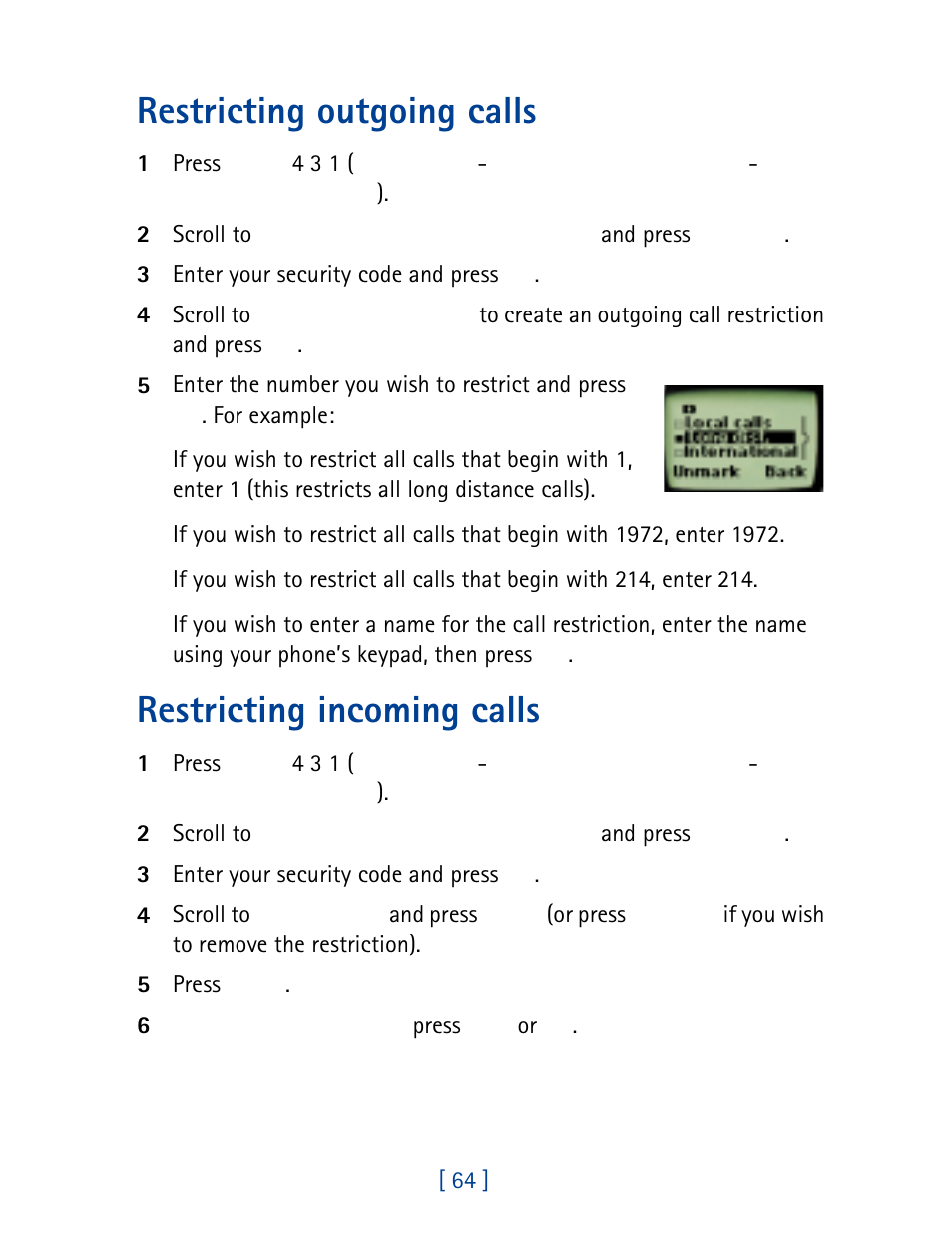 Restricting outgoing calls, Restricting incoming calls | Nokia 8860 User Manual | Page 69 / 113