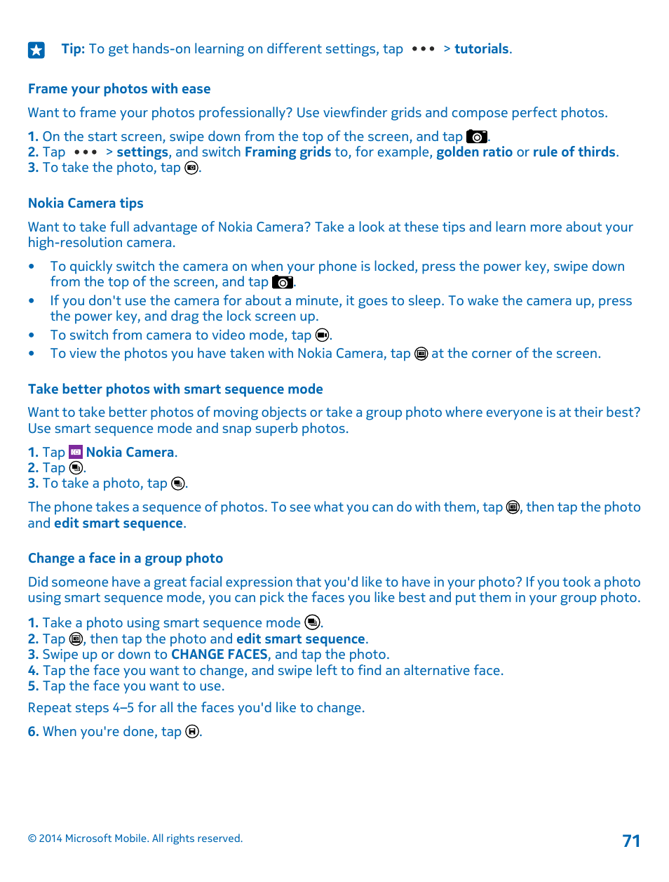 Frame your photos with ease, Nokia camera tips, Take better photos with smart sequence mode | Change a face in a group photo | Nokia Lumia 530 User Manual | Page 71 / 106