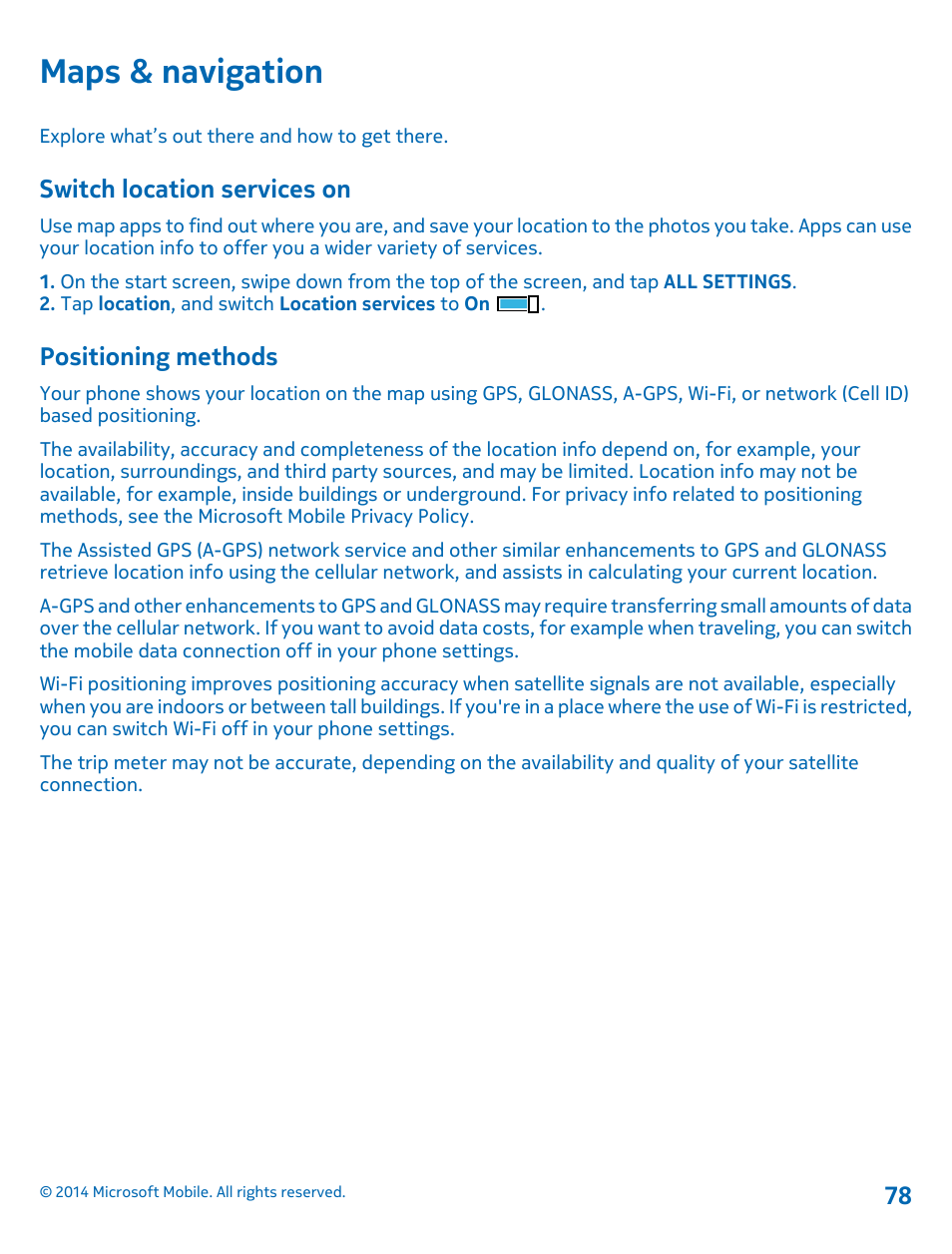 Maps & navigation, Switch location services on, Positioning methods | Nokia Lumia 530 User Manual | Page 78 / 106