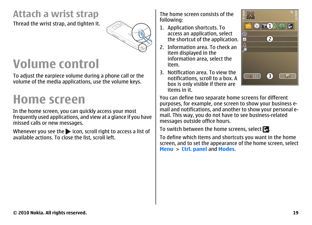 Attach a wrist strap, Volume control, Home screen | Nokia E55 User Manual | Page 19 / 170