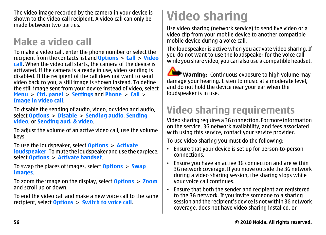 Make a video call, Video sharing, Video sharing requirements | Nokia E55 User Manual | Page 56 / 170