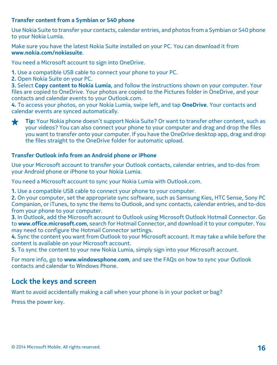 Transfer content from a symbian or s40 phone, Lock the keys and screen | Nokia Lumia 630 User Manual | Page 16 / 110