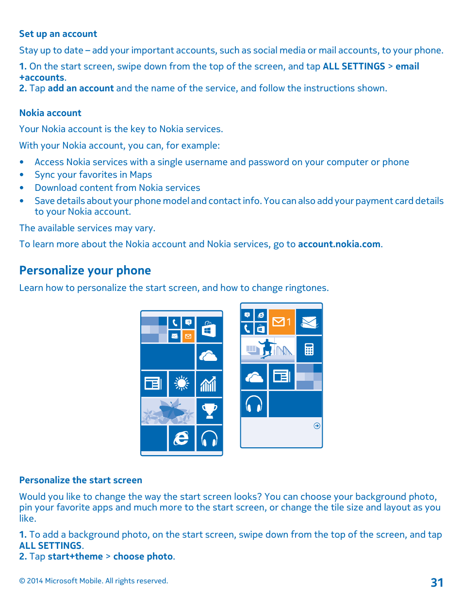 Set up an account, Nokia account, Personalize your phone | Personalize the start screen | Nokia Lumia 630 User Manual | Page 31 / 110