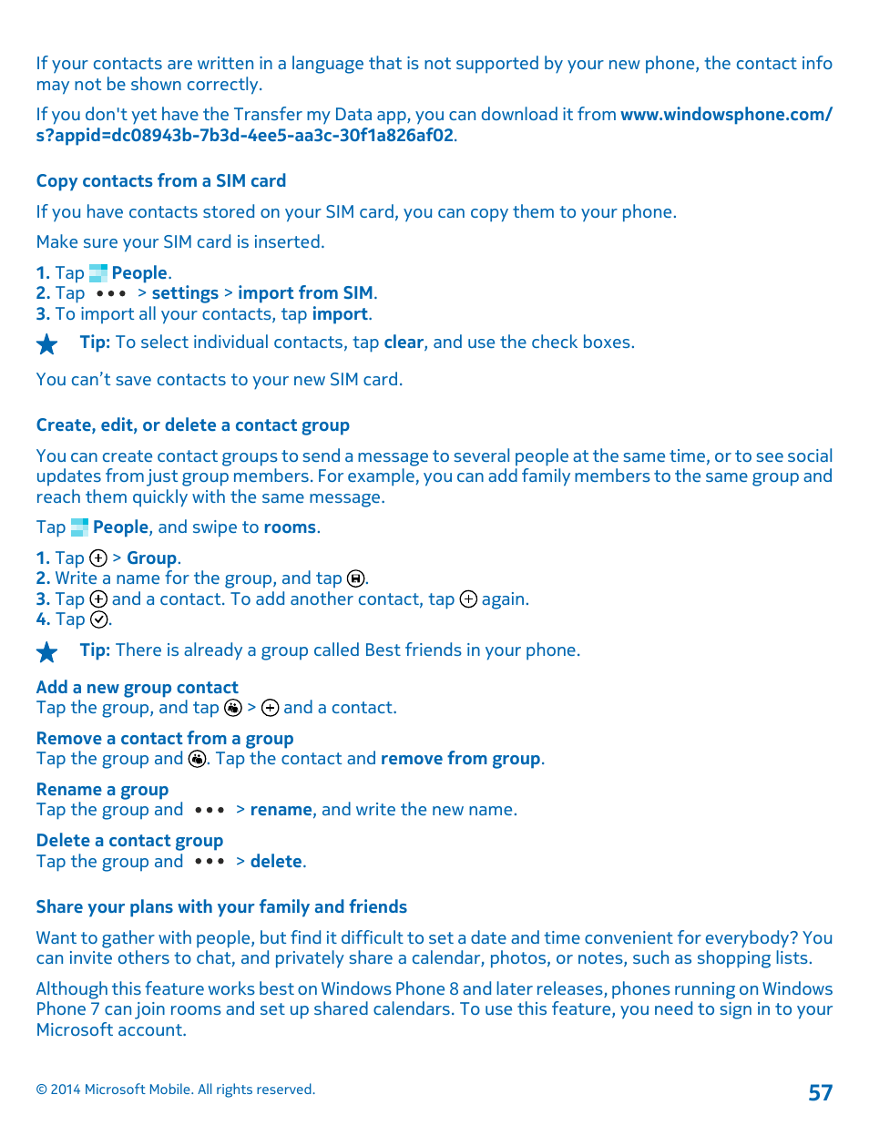 Copy contacts from a sim card, Create, edit, or delete a contact group, Share your plans with your family and friends | Nokia Lumia 630 User Manual | Page 57 / 110