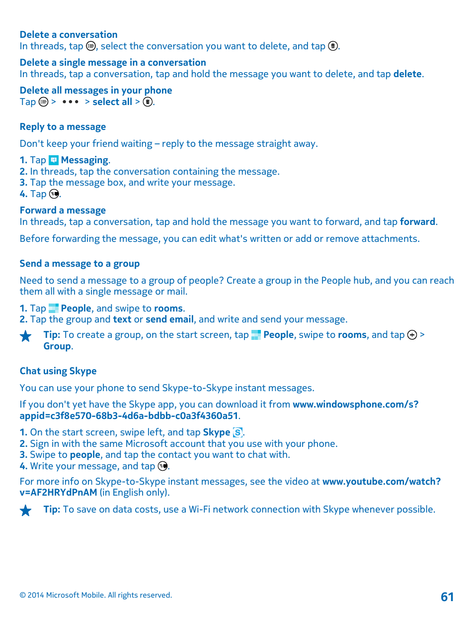 Reply to a message, Send a message to a group, Chat using skype | Nokia Lumia 630 User Manual | Page 61 / 110