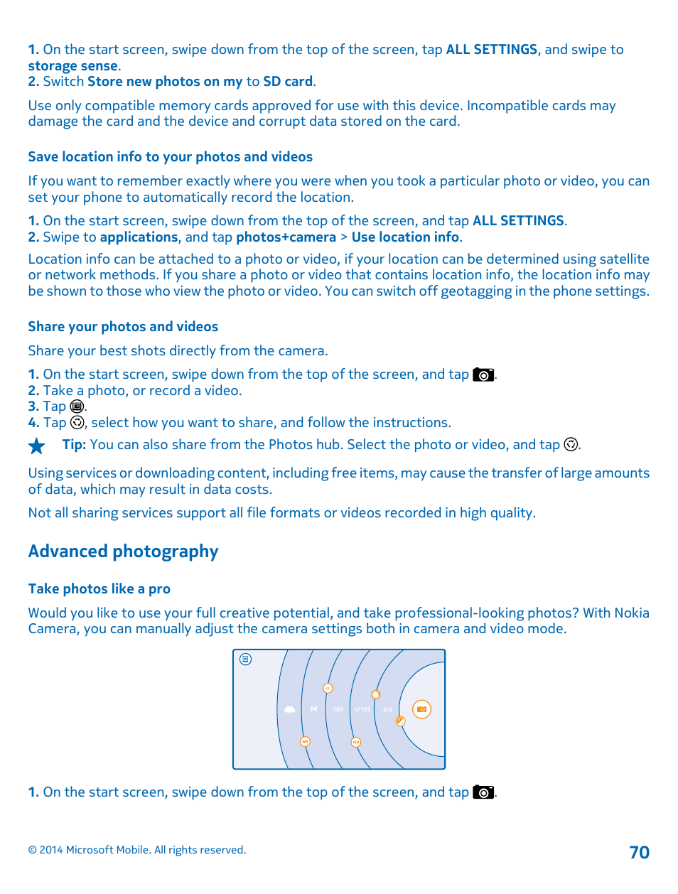 Save location info to your photos and videos, Share your photos and videos, Advanced photography | Take photos like a pro | Nokia Lumia 630 User Manual | Page 70 / 110