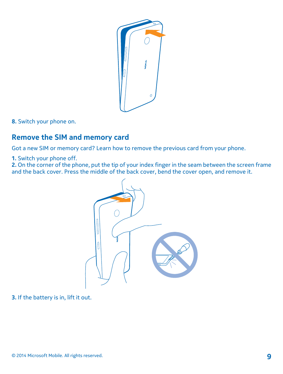 Remove the sim and memory card | Nokia Lumia 630 User Manual | Page 9 / 110