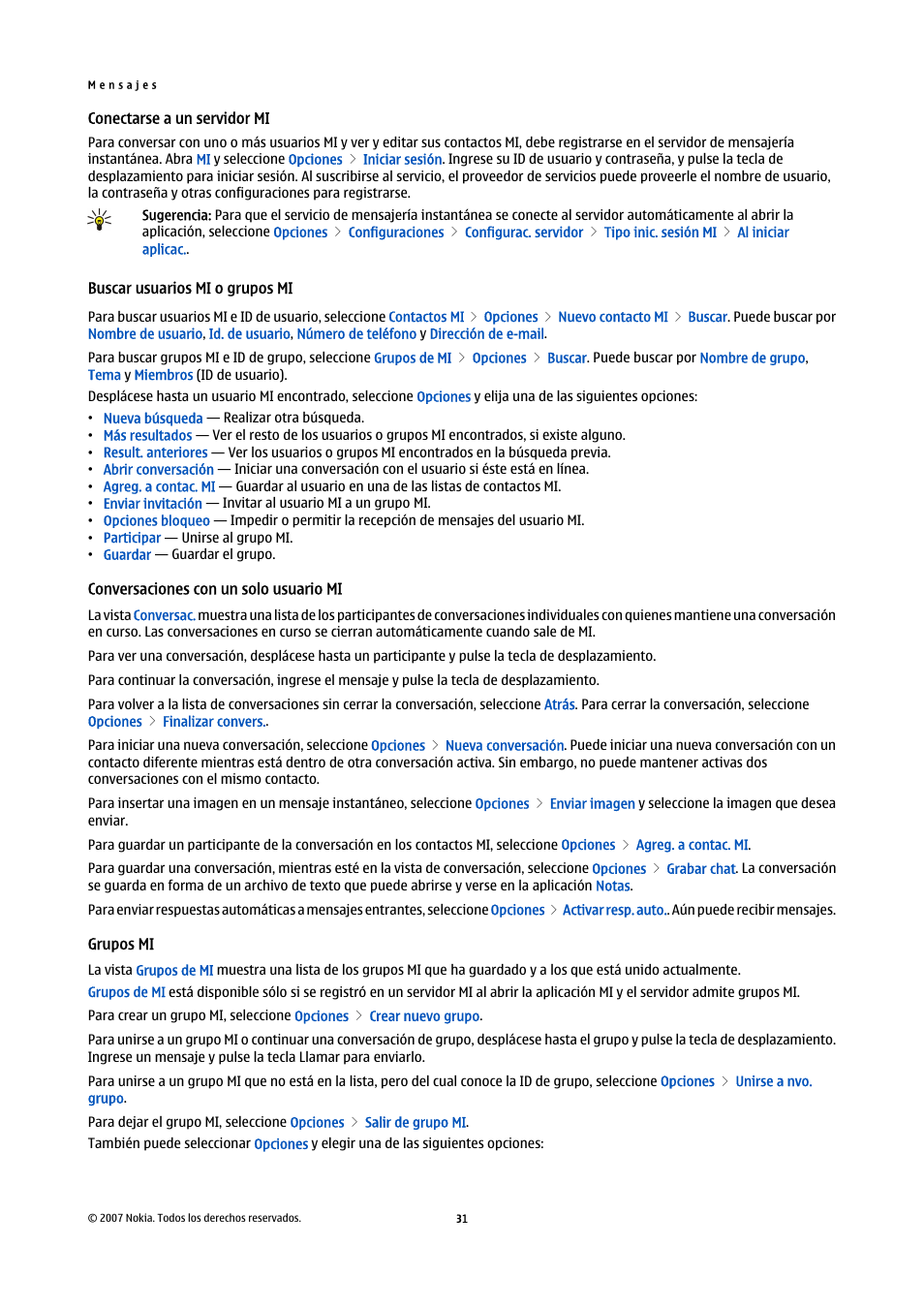 Conectarse a un servidor mi, Buscar usuarios mi o grupos mi, Conversaciones con un solo usuario mi | Grupos mi | Nokia E61i User Manual | Page 164 / 241