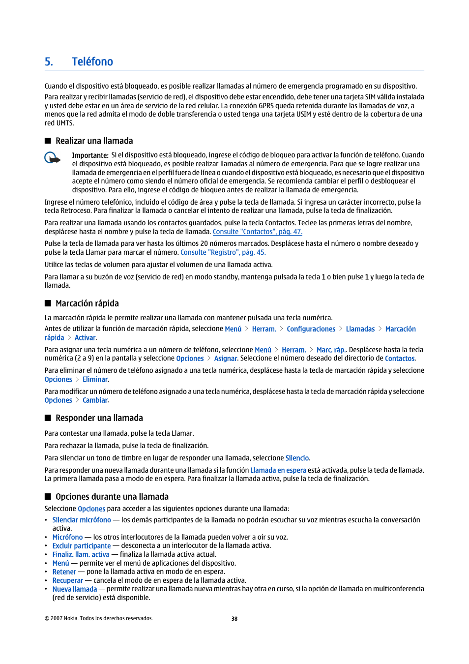 Teléfono, Realizar una llamada, Marcación rápida | Responder una llamada, Opciones durante una llamada | Nokia E61i User Manual | Page 171 / 241