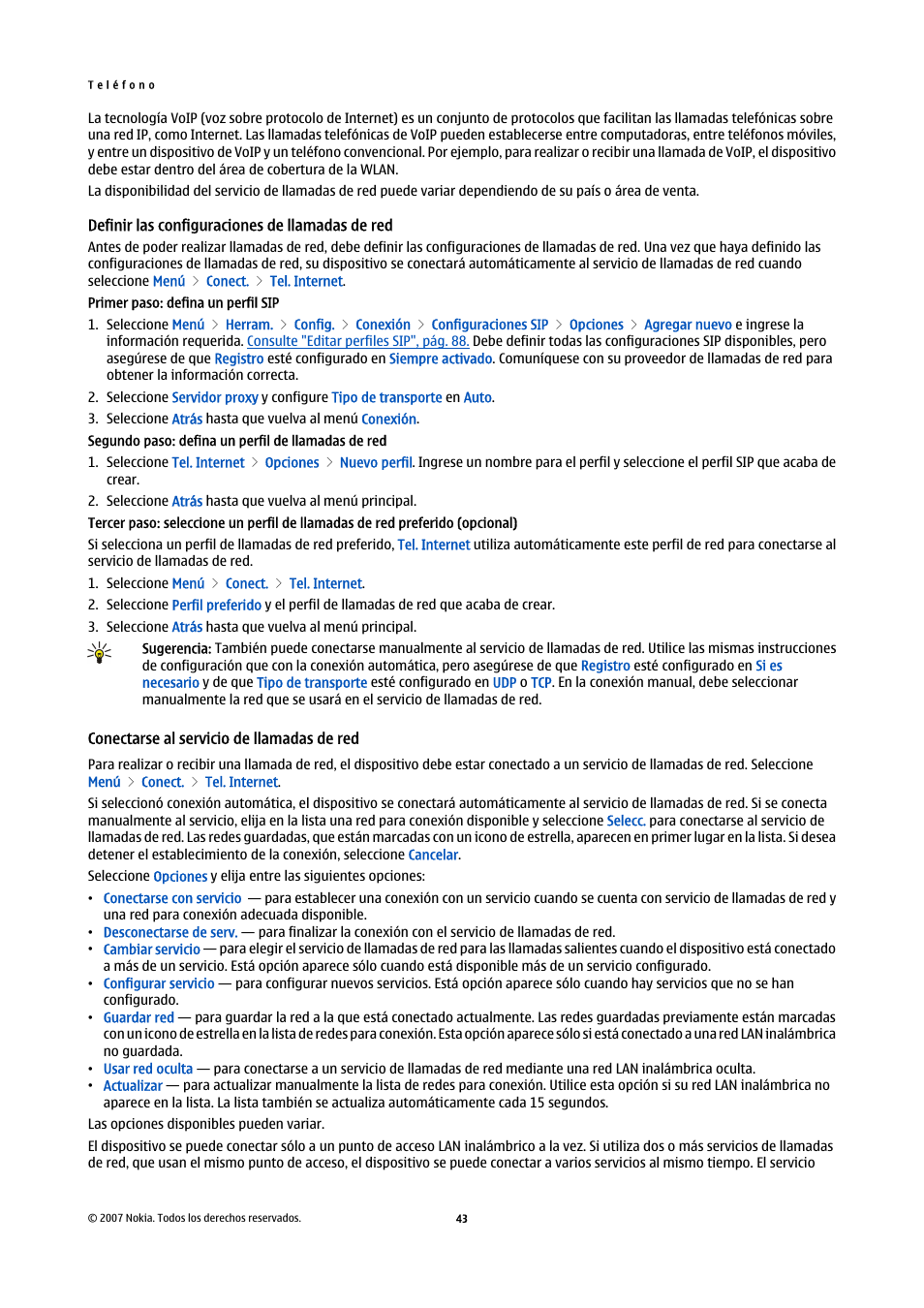 Definir las configuraciones de llamadas de red, Conectarse al servicio de llamadas de red | Nokia E61i User Manual | Page 176 / 241