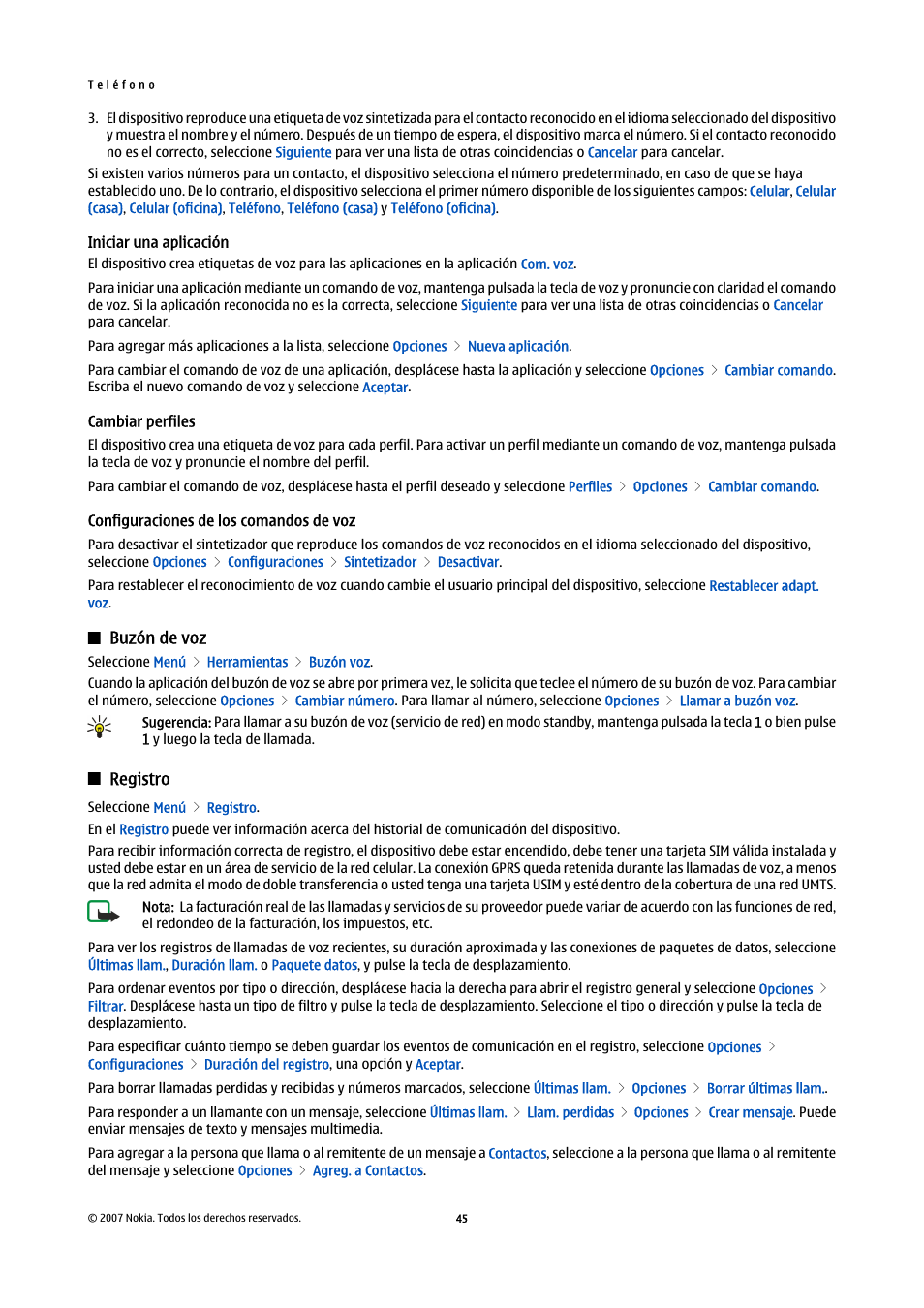 Iniciar una aplicación, Cambiar perfiles, Configuraciones de los comandos de voz | Buzón de voz, Registro | Nokia E61i User Manual | Page 178 / 241