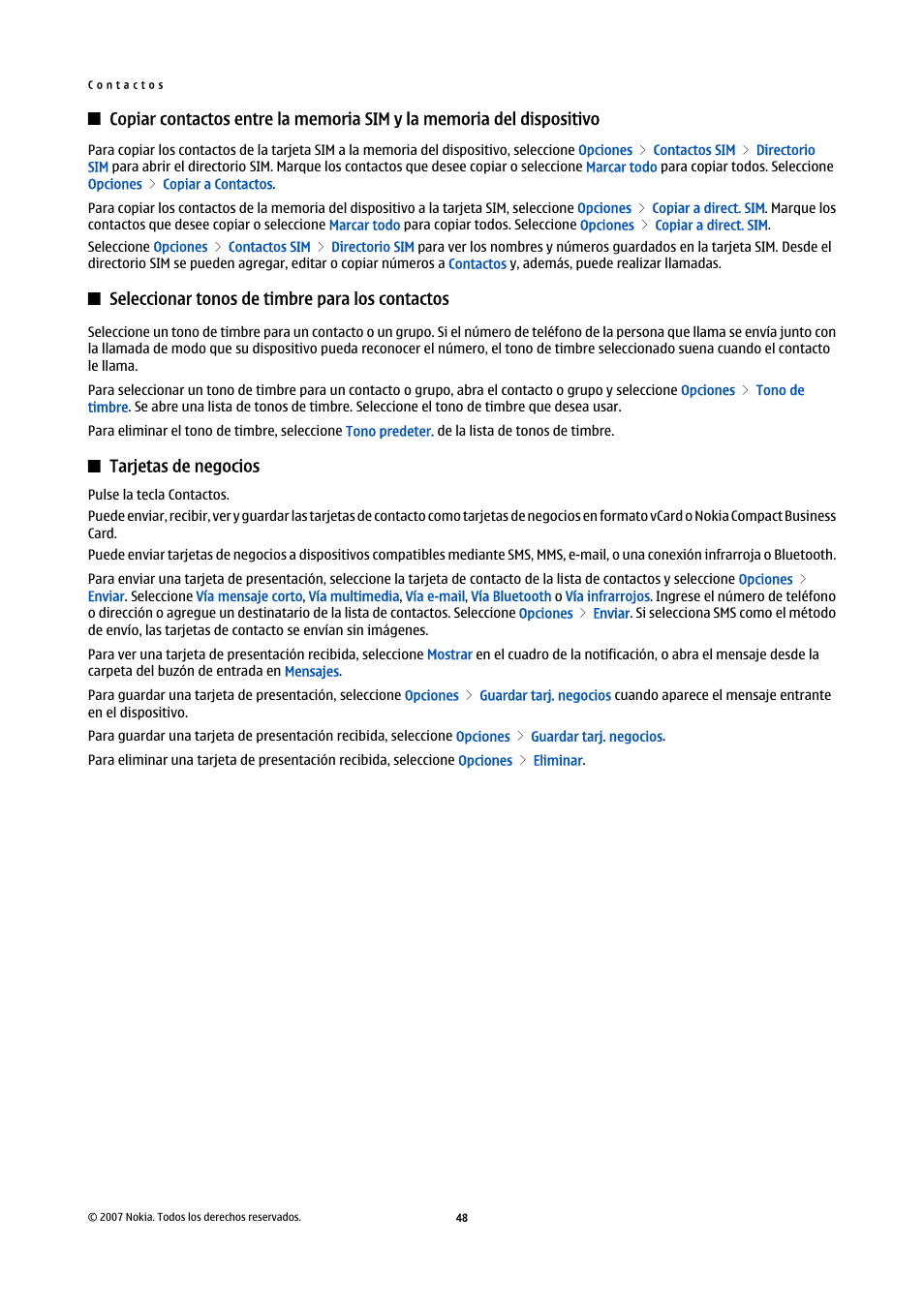 Dispositivo, Seleccionar tonos de timbre para los contactos, Tarjetas de negocios | Nokia E61i User Manual | Page 181 / 241